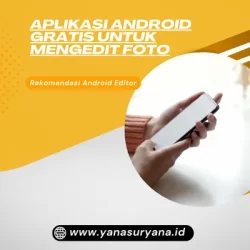 Aplikasi Android Gratis untuk Mengedit Foto